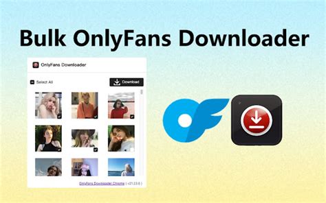 bulk onlyfans downloader chrome|Onlyfans™ Downloader